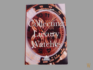 Collecting Luxury Watches Book